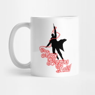 Yondu - I'm Mary Poppins Y'all! Mug